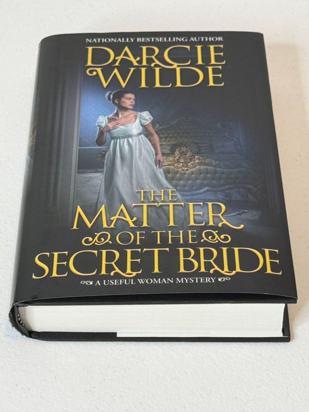 The Matter of the Secret Bride by Darcie Wilde Hardcover
